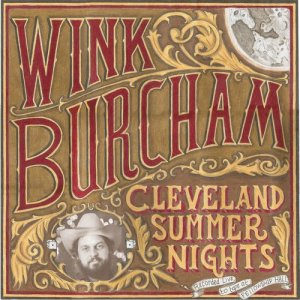 Wink Burcham的專輯Cleveland Summer Nights