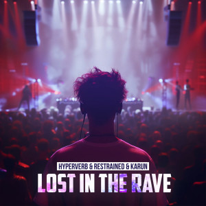 Album Lost In The Rave from Hyperverb