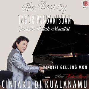 อัลบัม The Best Of Tagor Pangaribuan ศิลปิน Tagor Pangaribuan