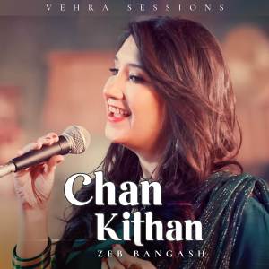 Album Chan Kithan oleh Zeb Bangash