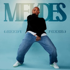 Mekdes的專輯Greedy