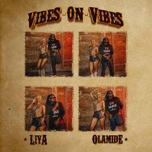 อัลบัม Vibes on Vibes (feat. Olamide) ศิลปิน Olamide