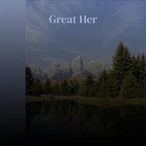 Various的专辑Great Her