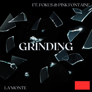 Album Grinding (Explicit) from La'Monte