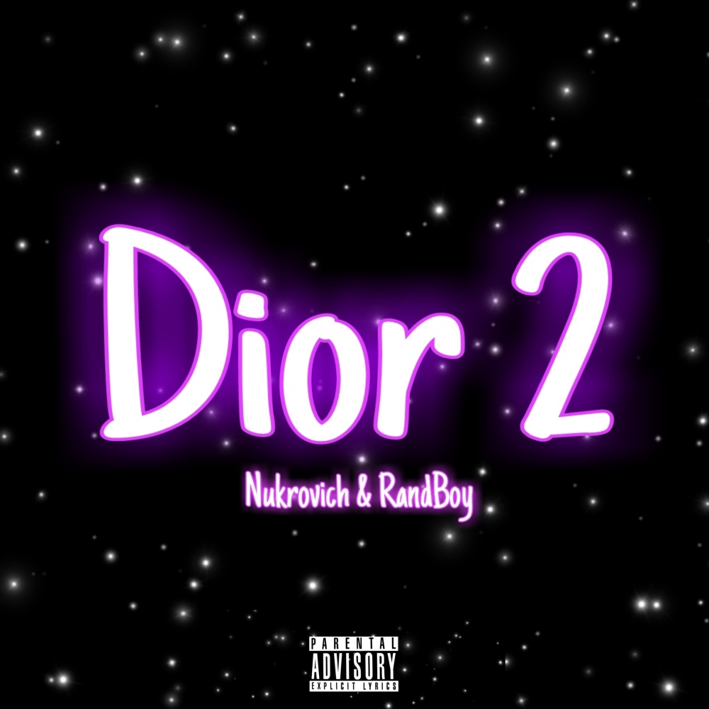 Dior 2 (Explicit)