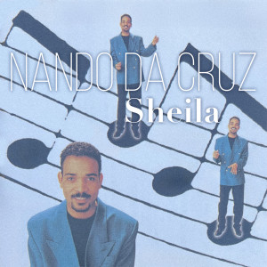 Nando Da Cruz的專輯Sheila