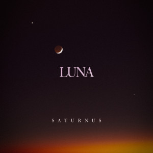 Luna（歐美）的專輯Saturnus