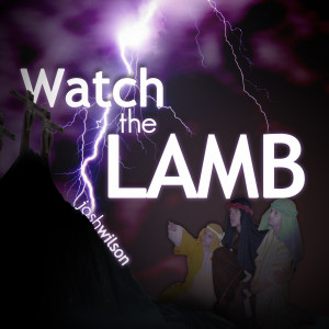 Album Watch the Lamb oleh Josh Wilson