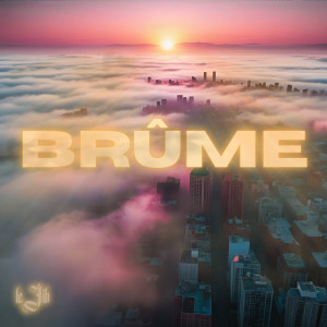 ดาวน์โหลดและฟังเพลง Brûme พร้อมเนื้อเพลงจาก Le Jib
