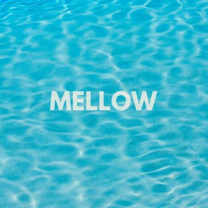 收聽Lounge Groove Avenue的Mellow歌詞歌曲