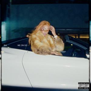 อัลบัม WE ON GO (Explicit) ศิลปิน Bia