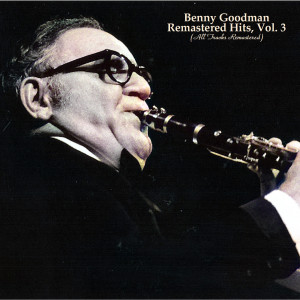 Listen to Runnin' Wild (Remastered 2021) song with lyrics from Benny Goodman Trio
