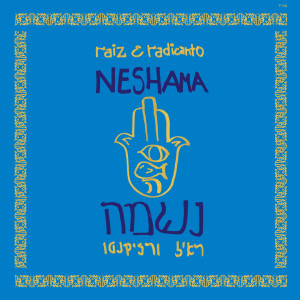 Album Neshama from Raiz