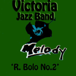Victoria Jazz Band的專輯R. Bolo No.2