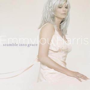 ดาวน์โหลดและฟังเพลง Can You Hear Me Now พร้อมเนื้อเพลงจาก Emmylou Harris