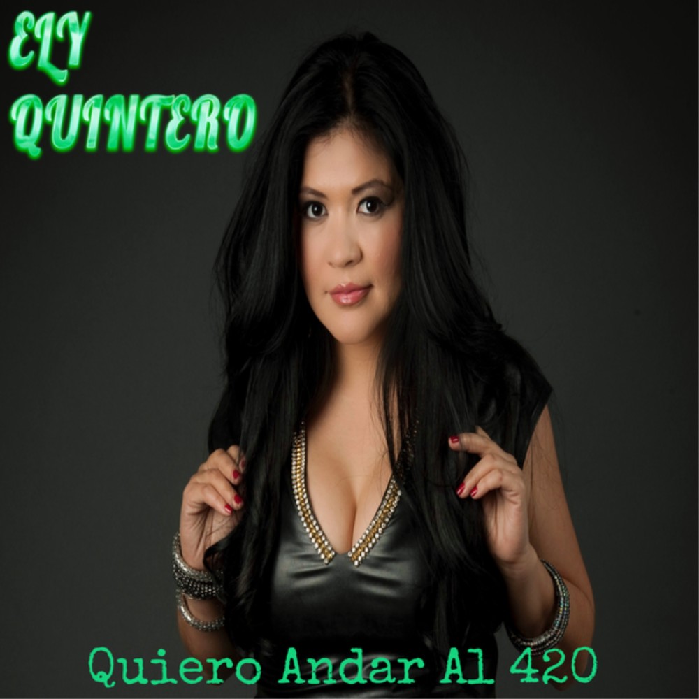 Quiero Andar al 420 (Explicit)