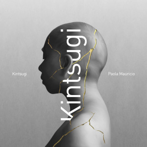 Album Kintsugi from Paola Mauricio