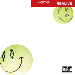 周汤豪 NICKTHEREAL的專輯REALIVE (Explicit)