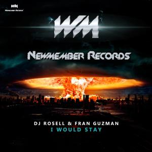 收聽Dj Rosell的I Would Stay歌詞歌曲