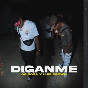 Listen to Diganme (Explicit) song with lyrics from Luis brown