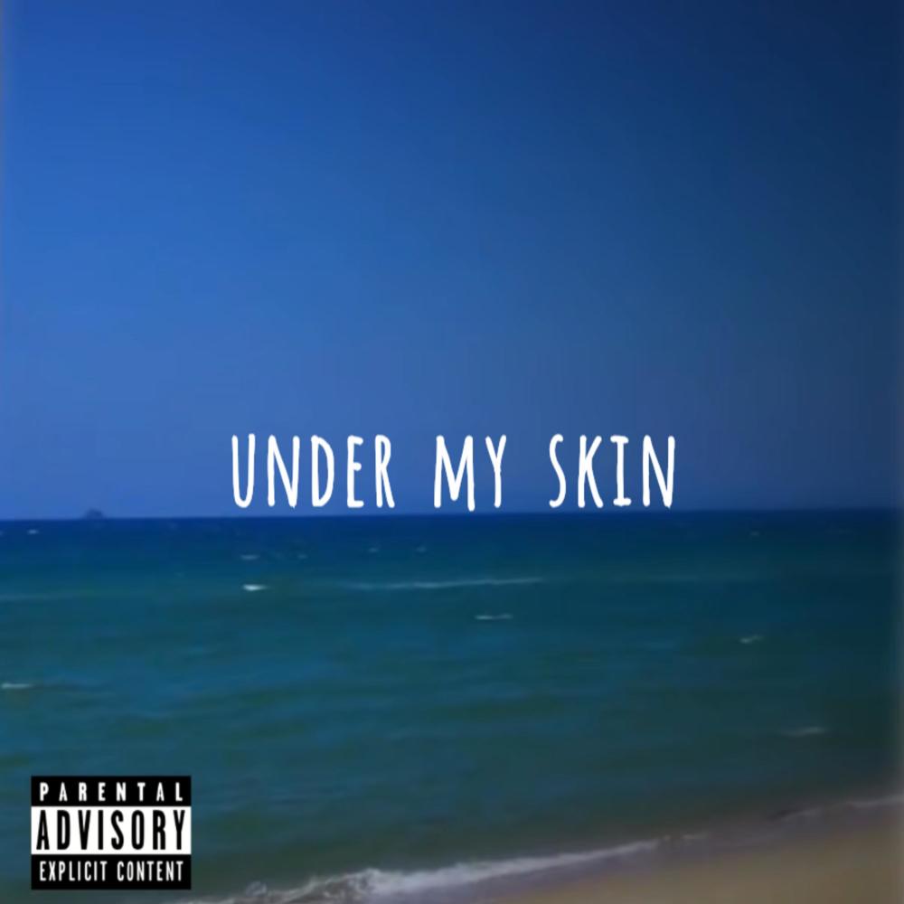 Under My Skin (Explicit)