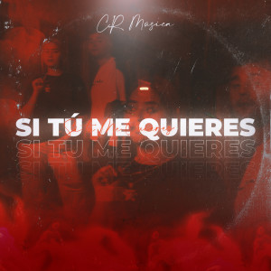 Album Si Tú Me Quieres from 