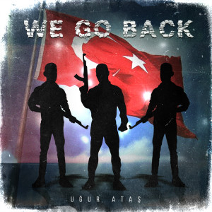 Album We Go Back oleh Uğur Ataş