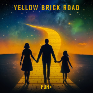 Listen to Yellow Brick Road song with lyrics from Poh+