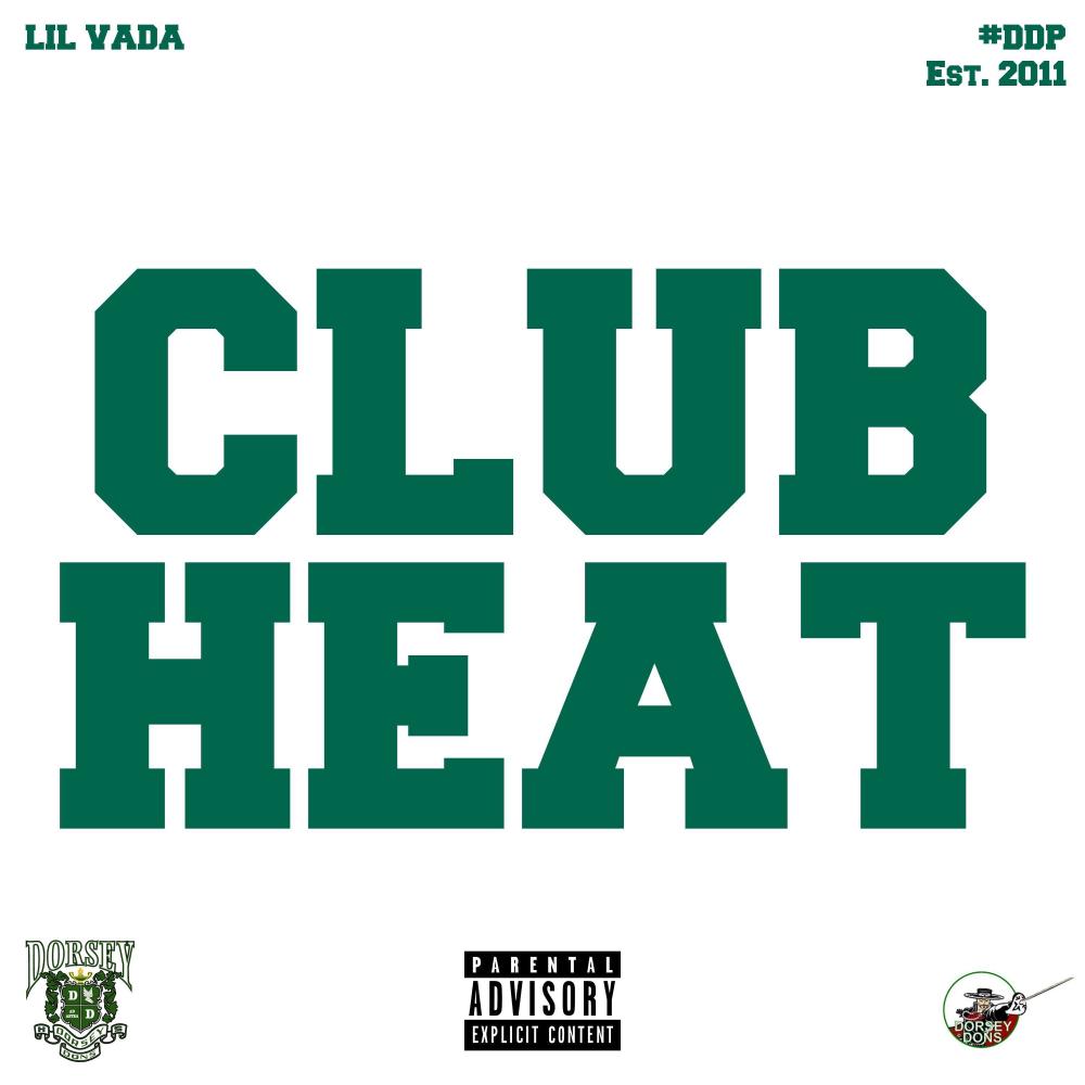 CLUB HEAT (Explicit)