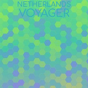 Various的专辑Netherlands Voyager