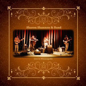 Listen to Smile (Live In Minneapolis) song with lyrics from Sharon Shannon