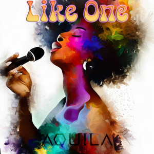 Album Like One oleh Aquila