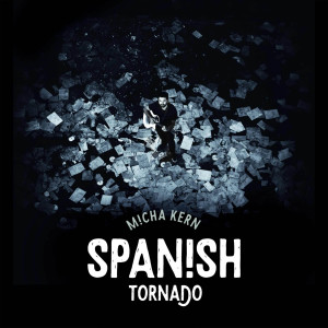 Micha Kern的專輯Spanish Tornado