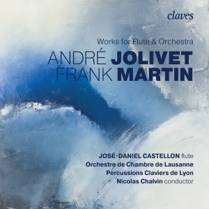 Nicolas Chalvin的專輯Martin & Jolivet: Works for flute & orchestra