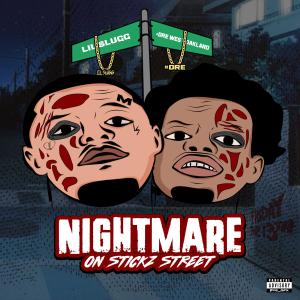 Nightmare On Stickz Street (Explicit)