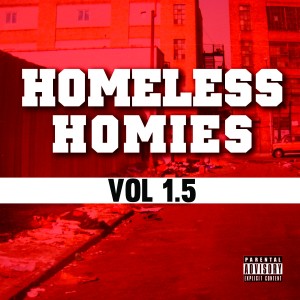 Album Homeless Homies, Vol 1.5 from Kennyfreestyle