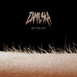 Album Better Off from Zamilska