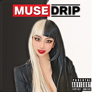 Muse的專輯DRIP (Explicit) (Explicit)