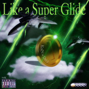 Album Like a Super Glide from 