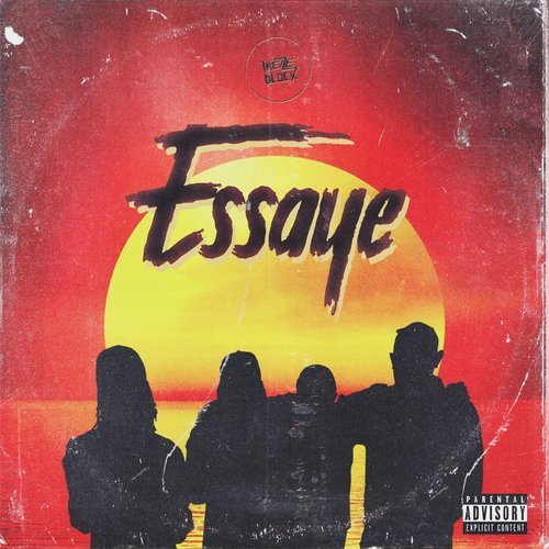 Essaye (Explicit)