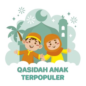 Cantik的專輯Qasidah Anak Terpopuler