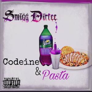 Album Codeine & Pasta (Explicit) oleh Smigg Dirtee