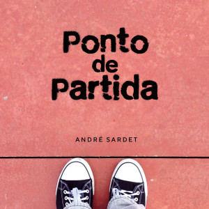 André Sardet的专辑Ponto de Partida