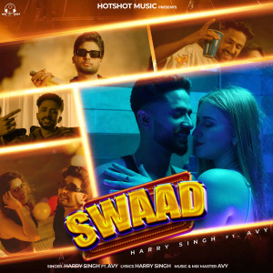 Listen to Swaad song with lyrics from Harry Singh