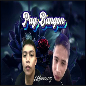 Album Pag Bangon (Explicit) from LHarmony