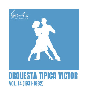 Orquesta Tipica Victor的專輯Vol. 14 (1931-1932)