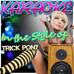 ดาวน์โหลดและฟังเพลง A Boy Like You (In the Style of Trick Pony) [Karaoke Version] (Karaoke Version) พร้อมเนื้อเพลงจาก Ameritz Karaoke Standards