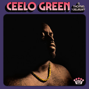 CeeLo Green Is Thomas Callaway