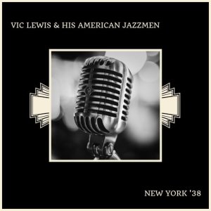Listen to That's A Plenty song with lyrics from Vic Lewis & His American Jazzmen