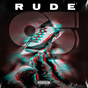 ดาวน์โหลดและฟังเพลง 9s (Explicit) พร้อมเนื้อเพลงจาก Rude